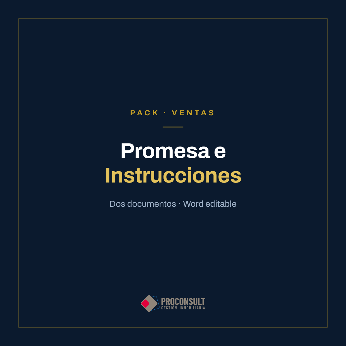 Pack de Promesa de Compraventa e Instrucciones Notariales en Word editable