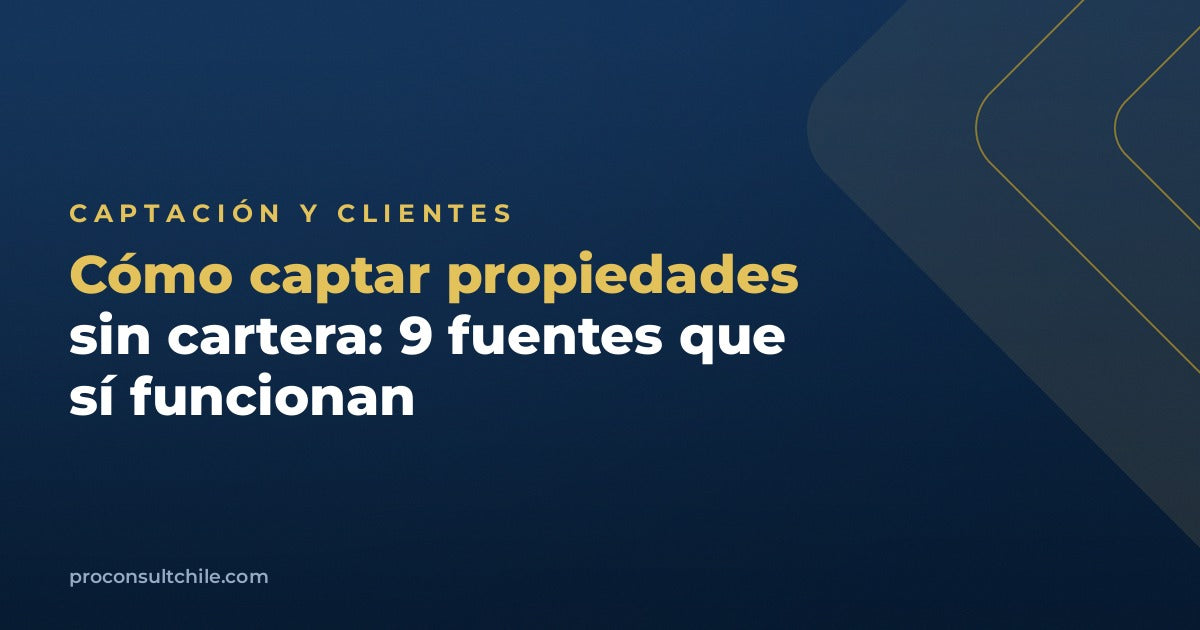 Cómo captar propiedades sin cartera